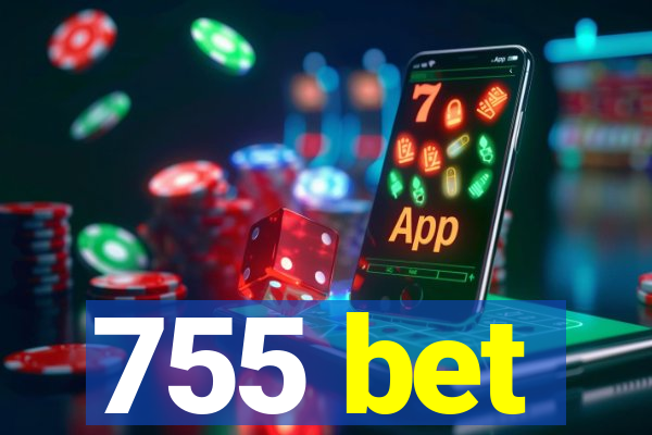 755 bet